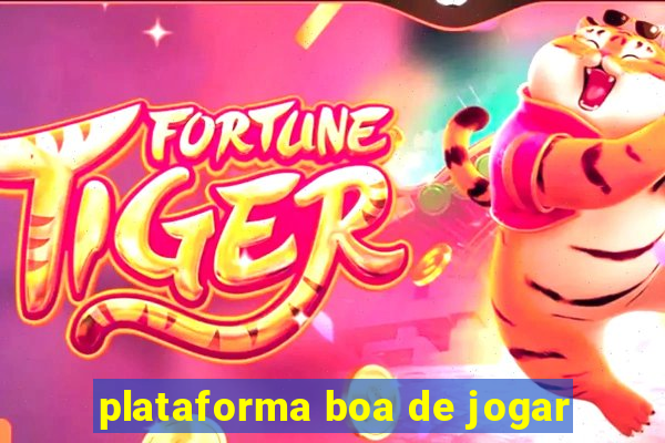 plataforma boa de jogar